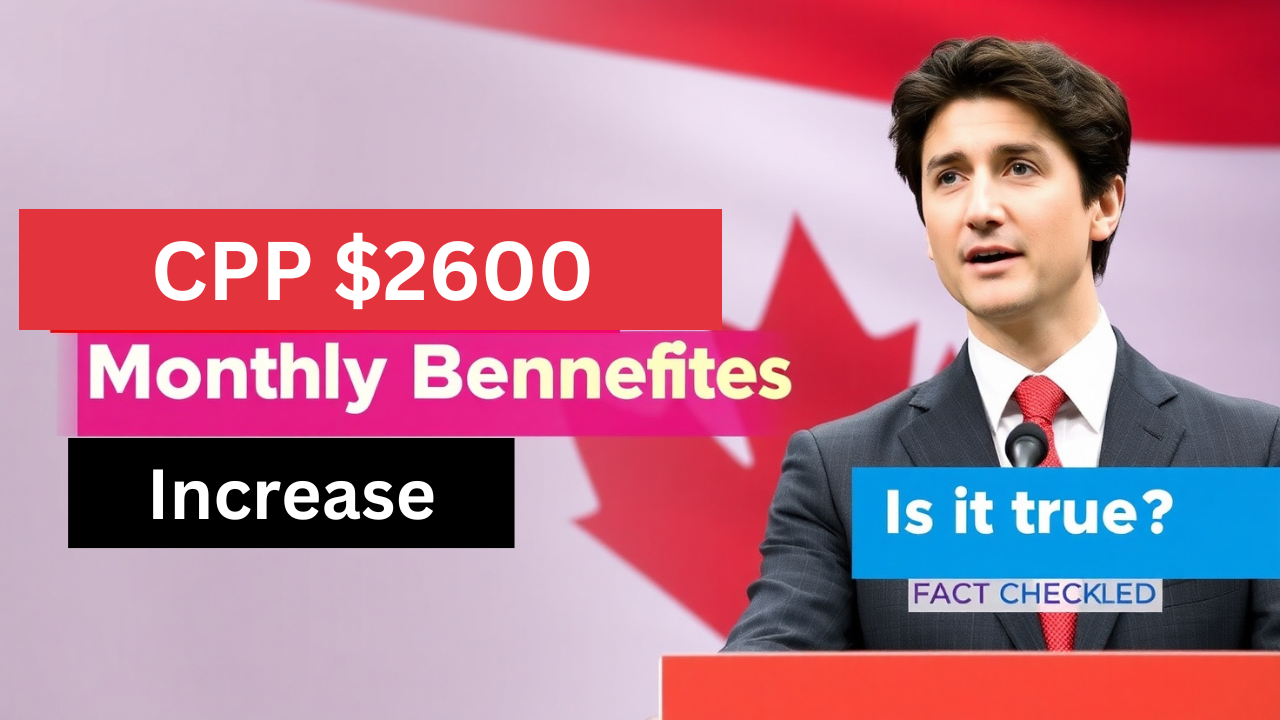 CPP $2600 Monthly Benefits Increase