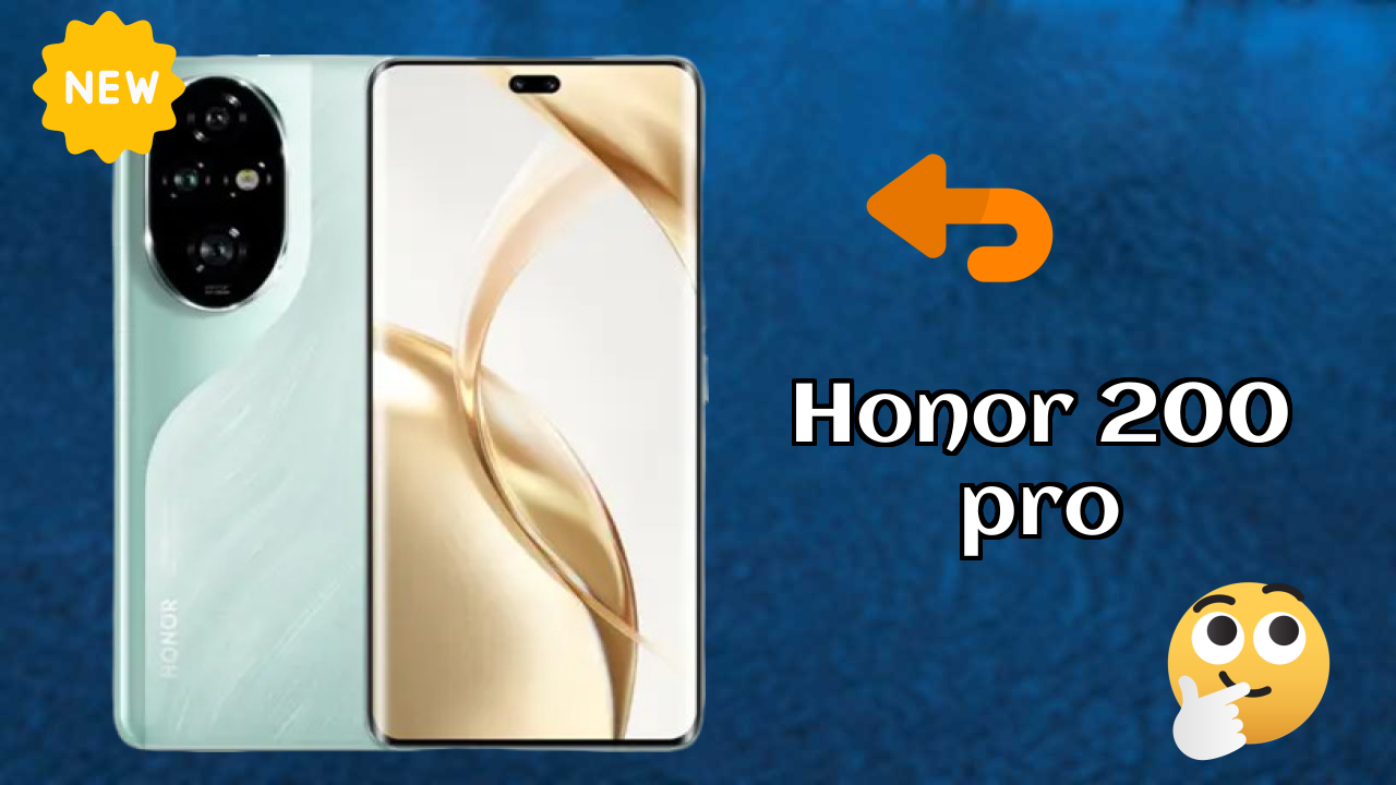 Honor 200 Pro vs Samsung: Complete Feature Compare