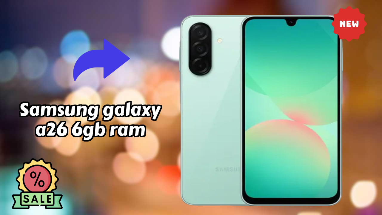 Samsung Galaxy A26 6GB RAM Battery Test: 5000 MAh How Long Lasts