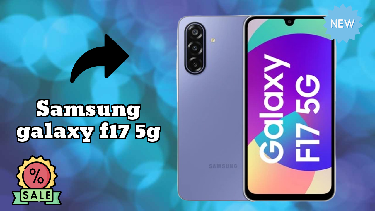 Samsung Galaxy F17 5G Display Review: Super AMOLED Technology