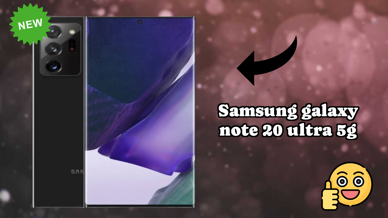 Samsung Samsung Galaxy Note 20 Ultra 5G - User Review & Experience Shared
