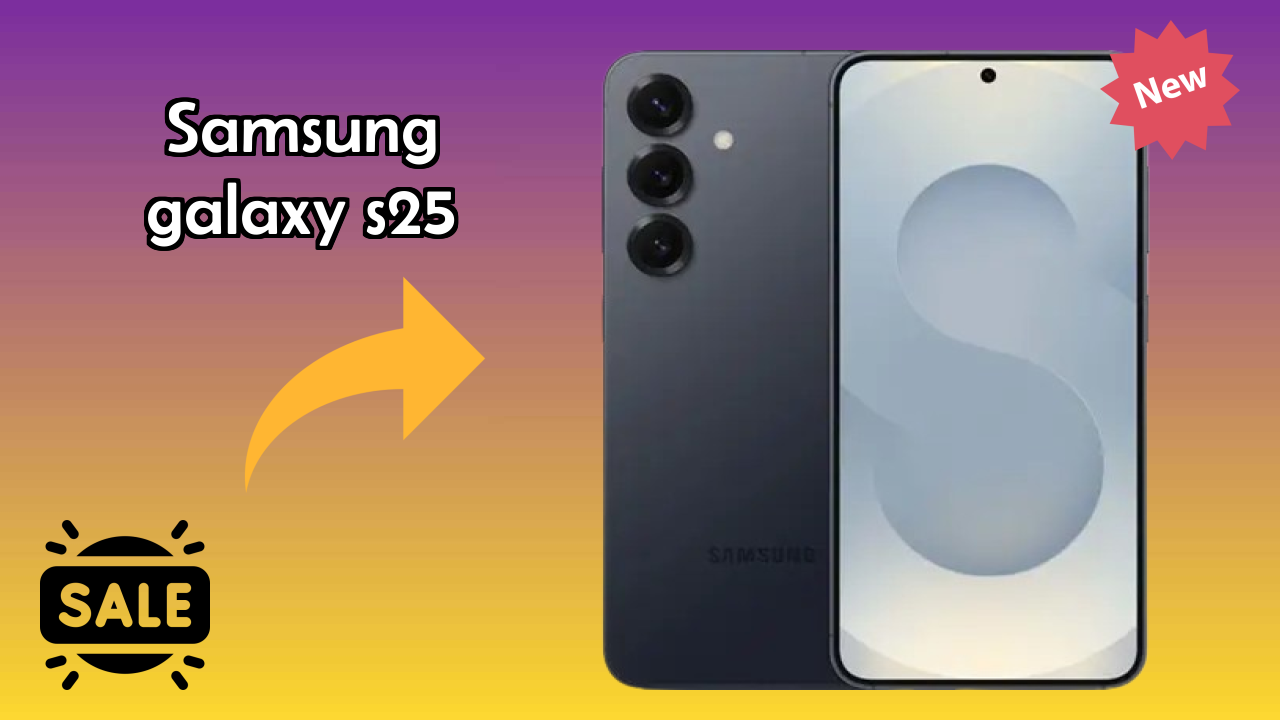 Samsung Galaxy S25 vs Samsung: Complete Feature Compare